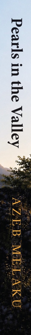 Spine of Pearls in the Valley